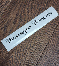 Load image into Gallery viewer, Passenger Princess Decal